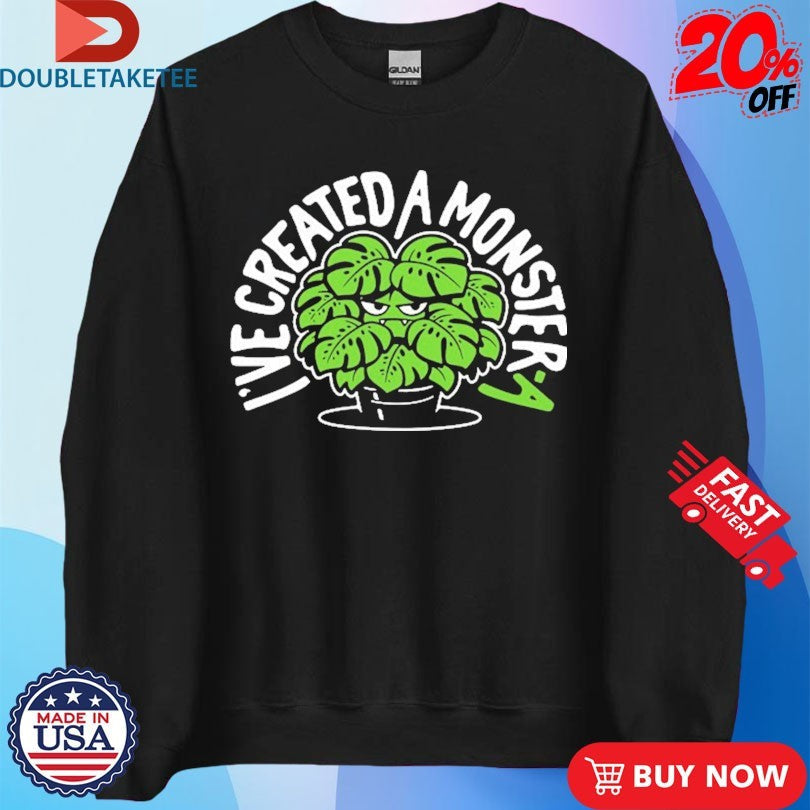 Official I’ve Created A Monster-A Shirts Unisex , , , Long Sleeve Tee
