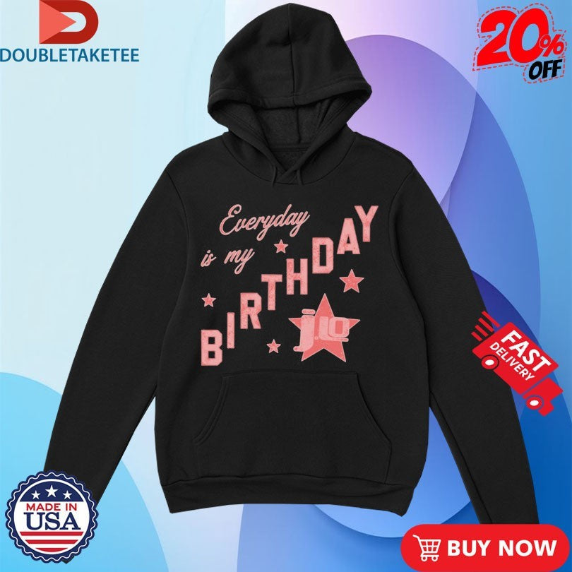 Official Jennifer Lopez Everyday Is My Birthday Star Shirts Unisex , , , Long Sleeve Tee
