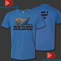 Official Joe Stamm Band How To Quit No One Ever Taught Me Get A Grip Shirts Unisex , , , Long Sleeve Tee