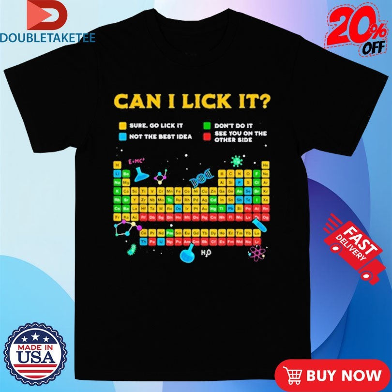 Official Johnna Can I Lick It Periodic Table Shirts Unisex , , , Long Sleeve Tee
