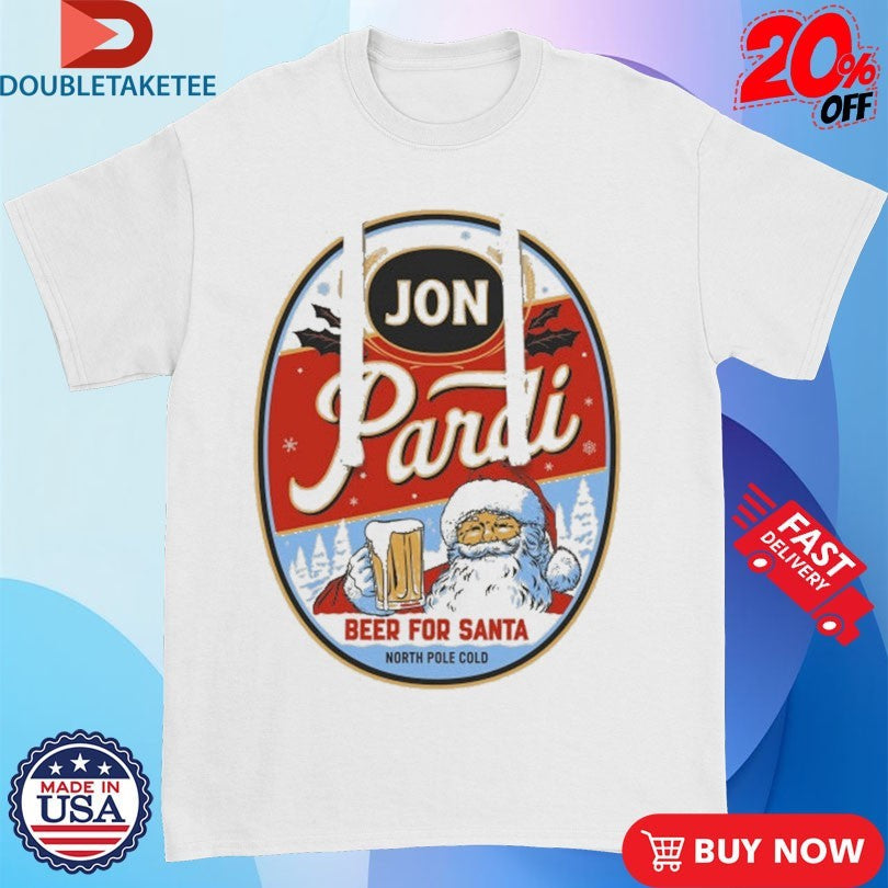 Official Jon Pardi Beer For Santa North Pole Cold Merry Christmas Shirts Unisex , , , Long Sleeve Tee