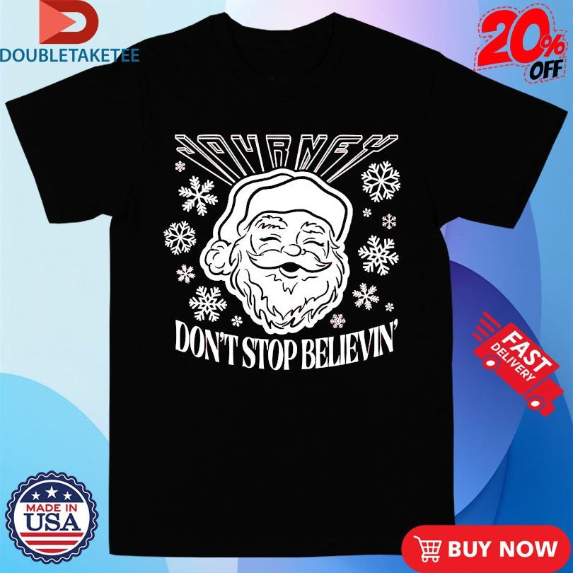 Official Journey Don’t Stop Believin’ Santa Holiday Xmas Shirts Unisex , , , Long Sleeve Tee