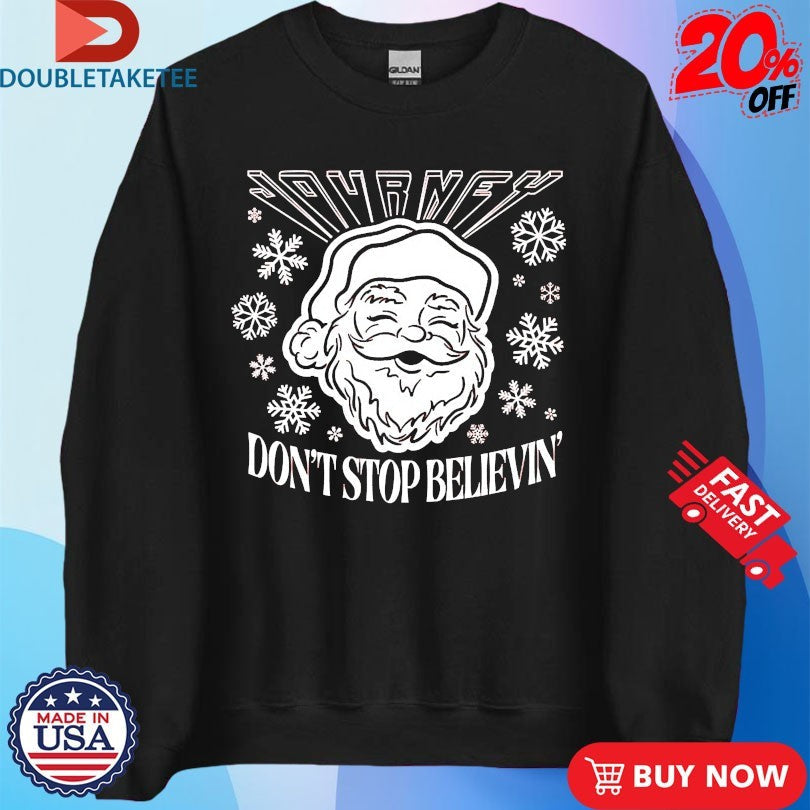 Official Journey Don’t Stop Believin’ Santa Holiday Xmas Shirts Unisex , , , Long Sleeve Tee