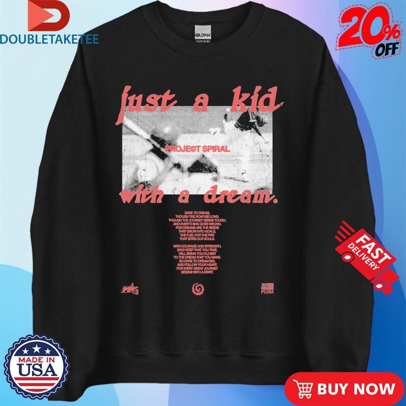 Official Just A Kid With A Dream Project Spiral Shirts Unisex , , , Long Sleeve Tee