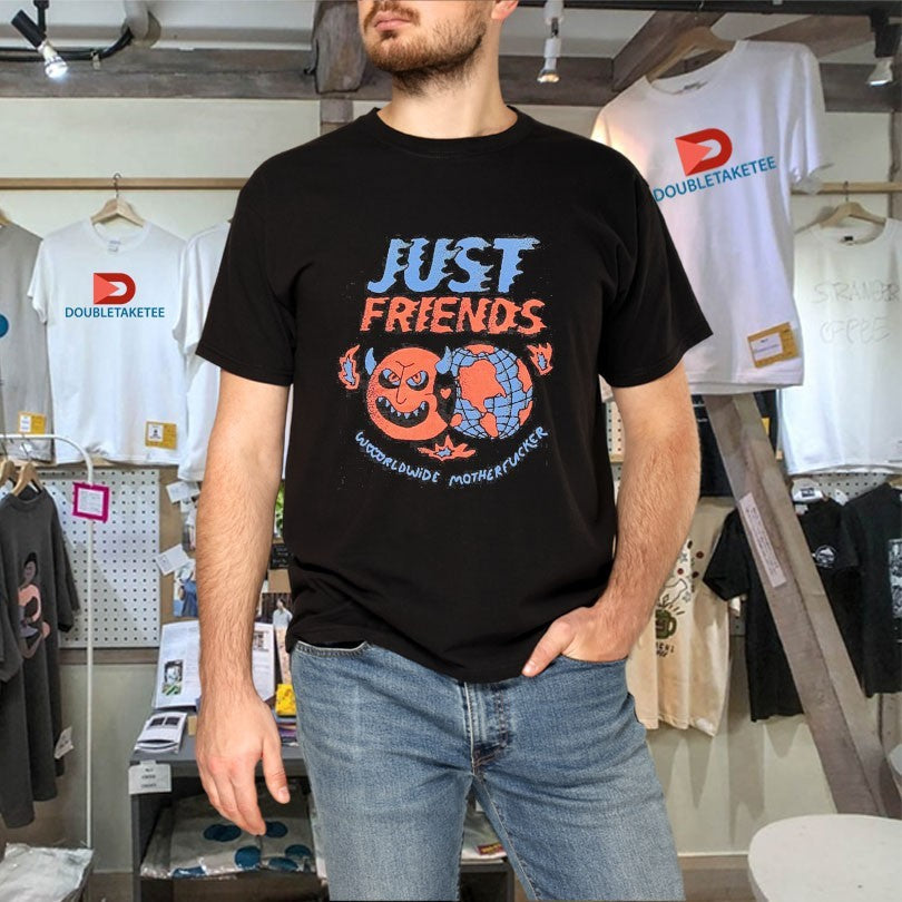 Official Just Friends Worldwide Motherfucker Shirts Unisex , , , Long Sleeve Tee