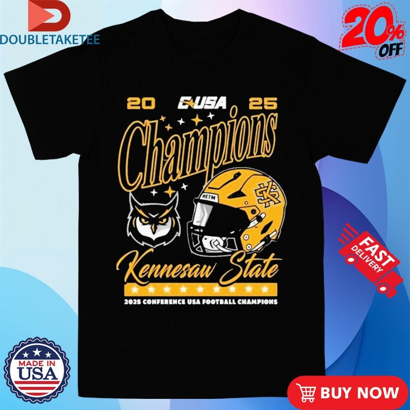 Official Kennesaw State Owls Football Are 2025 Conference USA Football Champions Helmet Shirts