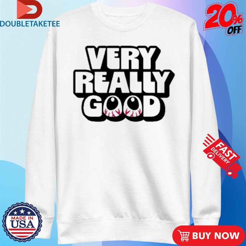Official Kurtis Conner Very Really Good Eyes Shirts Unisex , , , Long Sleeve Tee