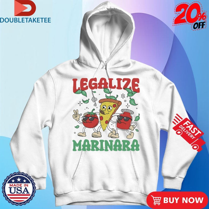 Official Legalize Marinara Pizza Tomato Shirts Unisex , , , Long Sleeve Tee