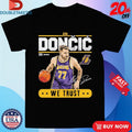 Official Luka Doncic Los Angeles Lakers Trust WHT Shirts Unisex , , , Long Sleeve Tee