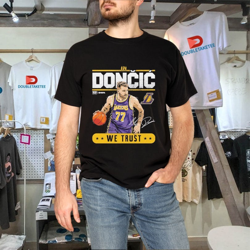 Official Luka Doncic Los Angeles Lakers Trust WHT Shirts Unisex , , , Long Sleeve Tee