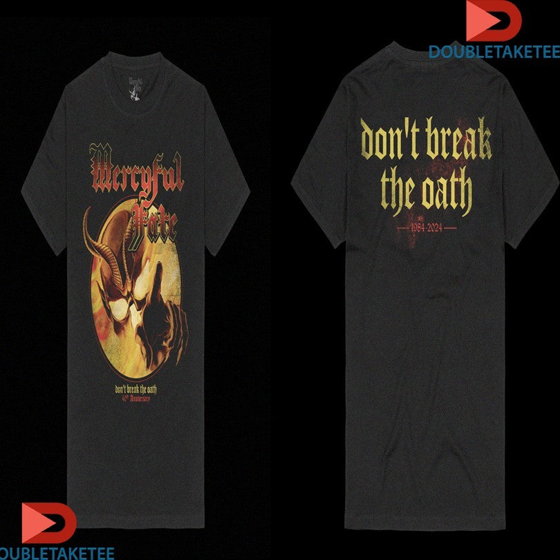 Official Mercyful Fate Don’t Break The Oath 40th Anniversary Shirts Unisex , , , Long Sleeve Tee