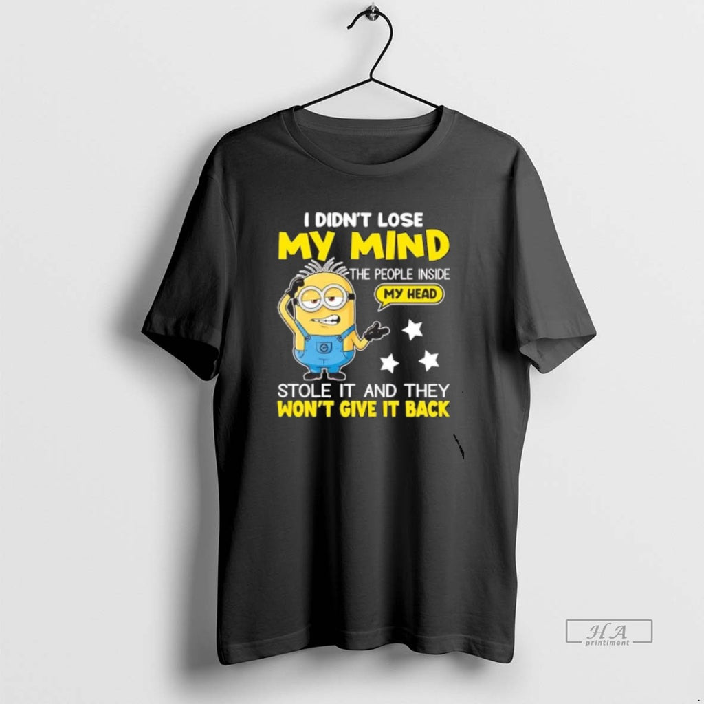 Official Minions I Didnt Lose My Mind The People Inside My Head