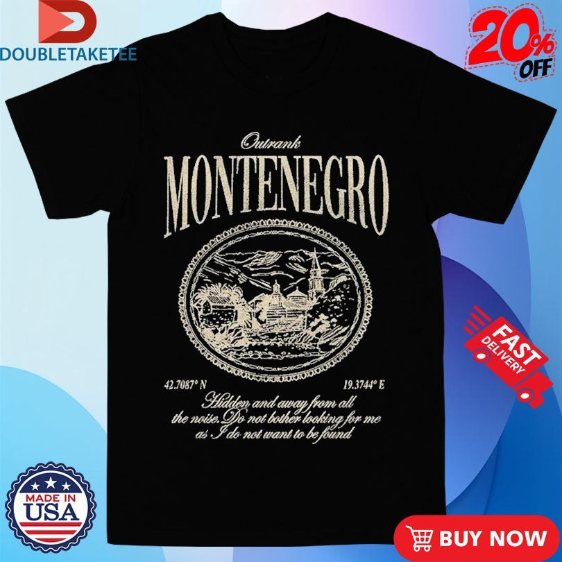 Official Montenegro Outrank Shirts Unisex , , , Long Sleeve Tee