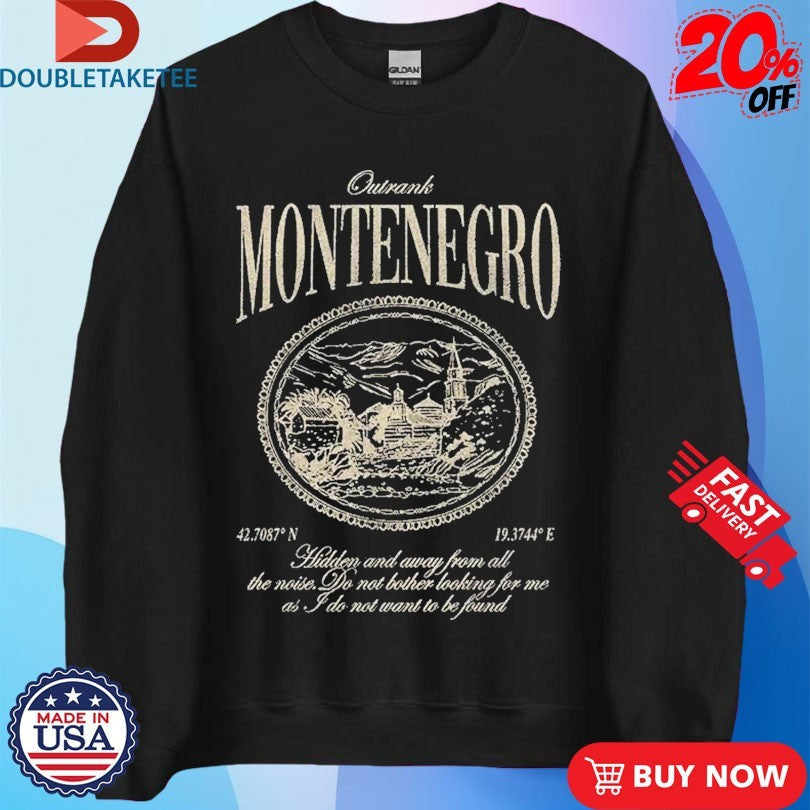 Official Montenegro Outrank Shirts Unisex , , , Long Sleeve Tee
