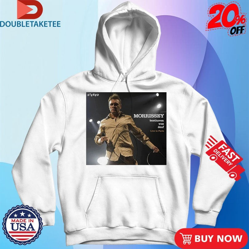 Official Morrissey Beethoven Was Deaf Live In Paris Stereo Reissue Shirts Unisex , , , Long Sleeve Tee