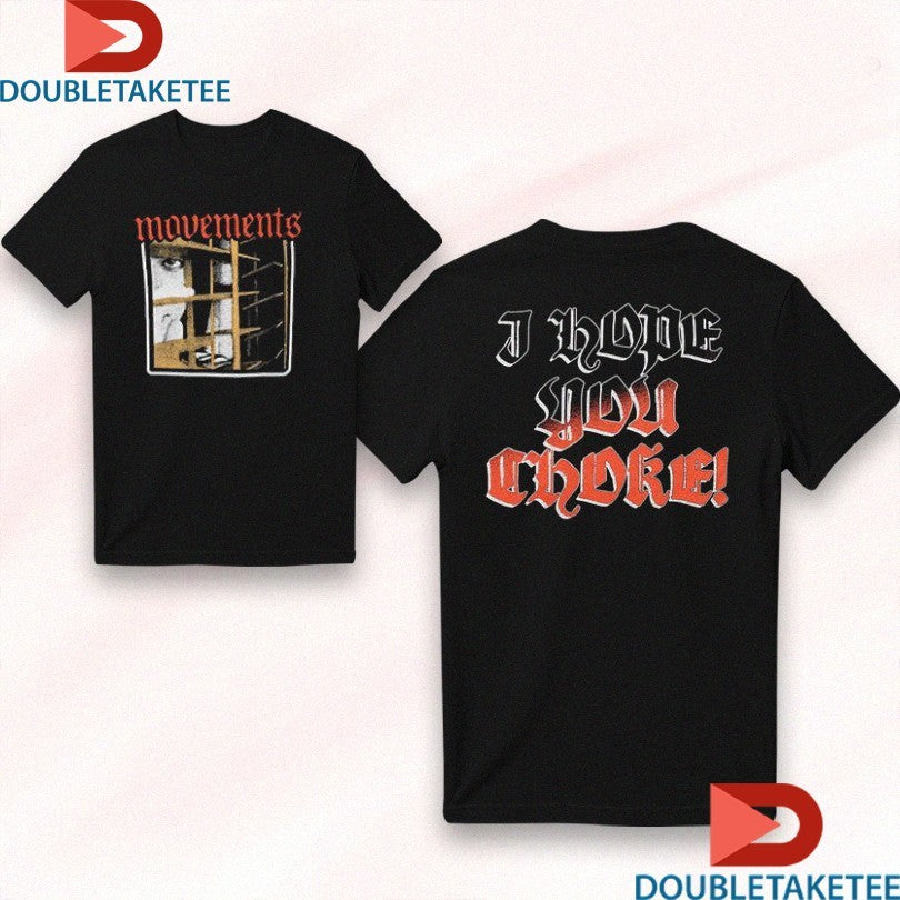 Official Movement I Hope You Choke Shirts Unisex , , , Long Sleeve Tee