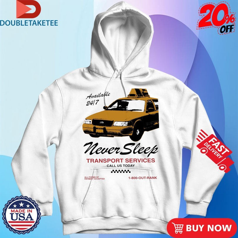 Official Never Sleep Transport Services Call Us Today Outrank Shirts Unisex , , , Long Sleeve Tee