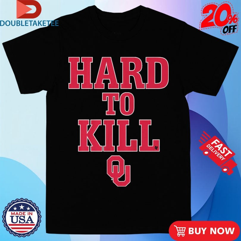 Official Oklahoma Sooners Football Hard To Kill Shirts Unisex , , , Long Sleeve Tee
