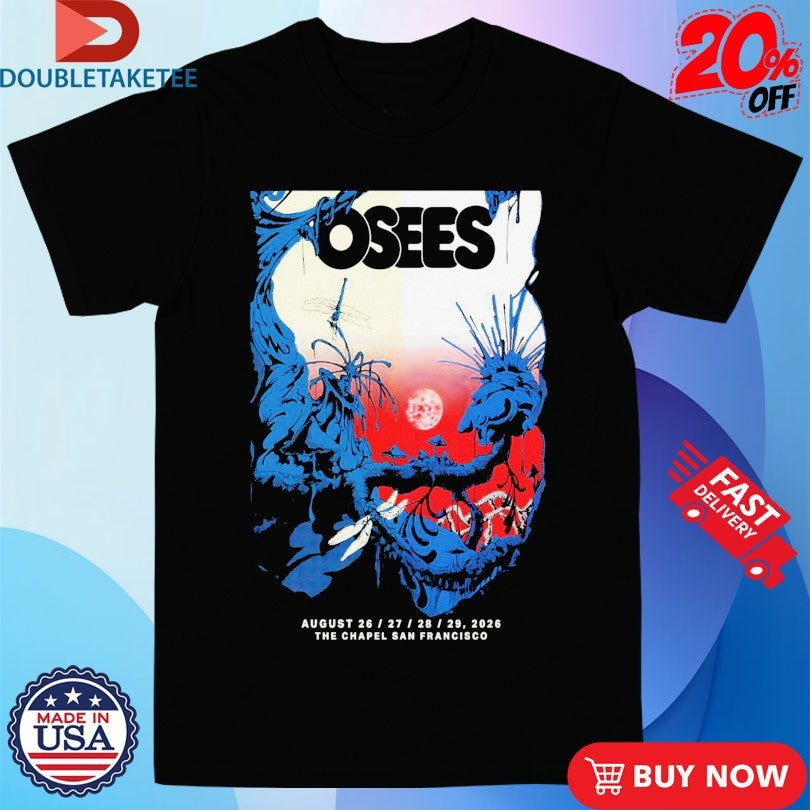 Official Osees The Chapel San Francosci European Tour 2026 Shirts Unisex , , , Long Sleeve Tee