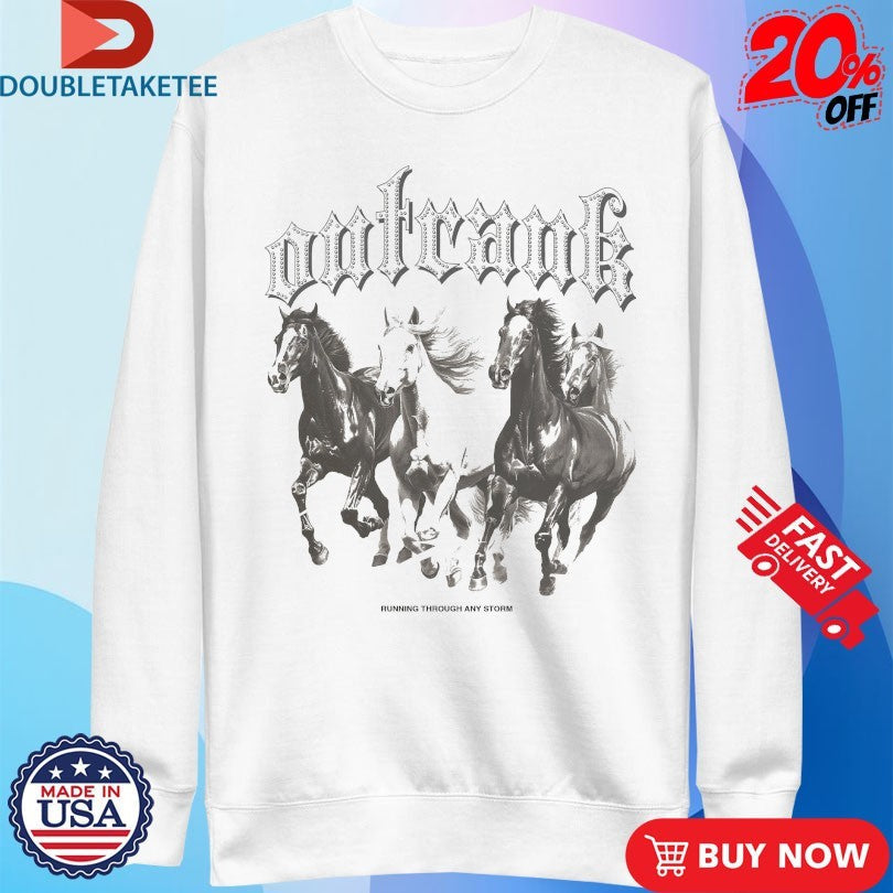 Official Outrank Running Through Any Storms Shirts Unisex , , , Long Sleeve Tee