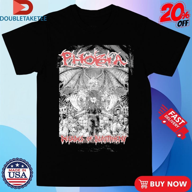 Official Phobia Decades Of Blastphemy Shirts Unisex , , , Long Sleeve Tee