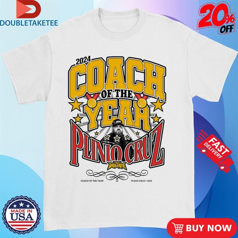 Official Plinio Cruz X Full Violence Coach Of The Year 2024 Shirts Unisex , , , Long Sleeve Tee