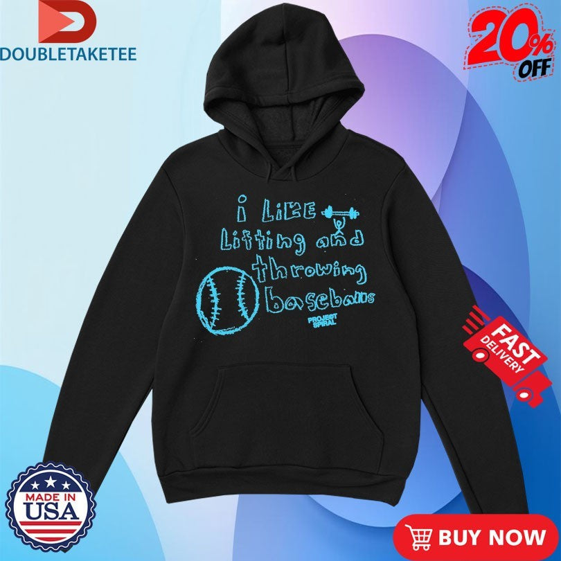 Official Project Spiral I Like Lifting Weights And Throwing Baseballs Shirts Unisex , , , Long Sleeve Tee