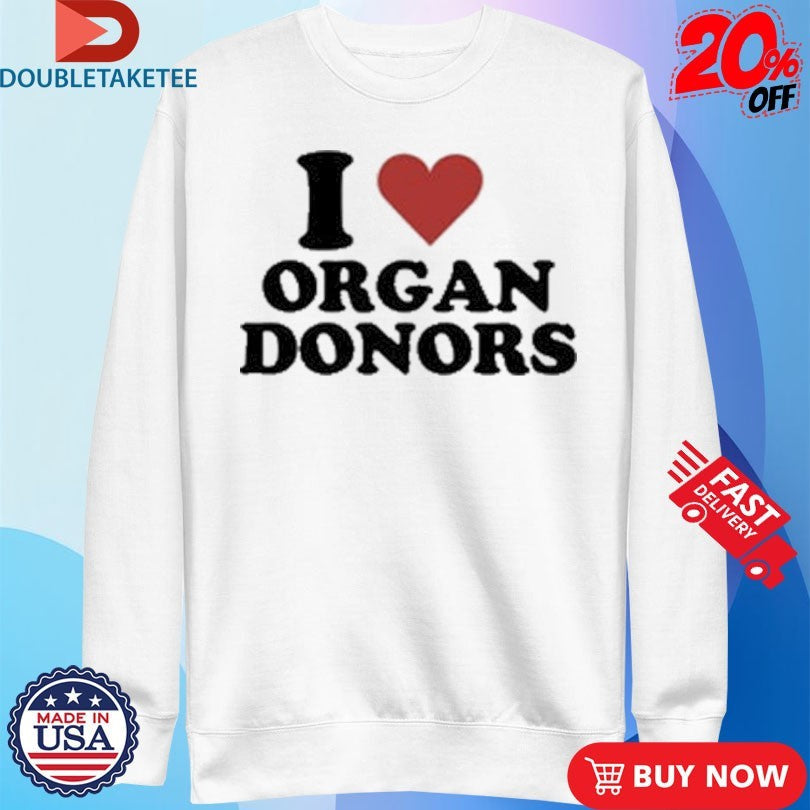 Official Rasmus Dahlin Wearing I Love Organ Donors Buffalo Sabres Shirts Unisex , , , Long Sleeve Tee
