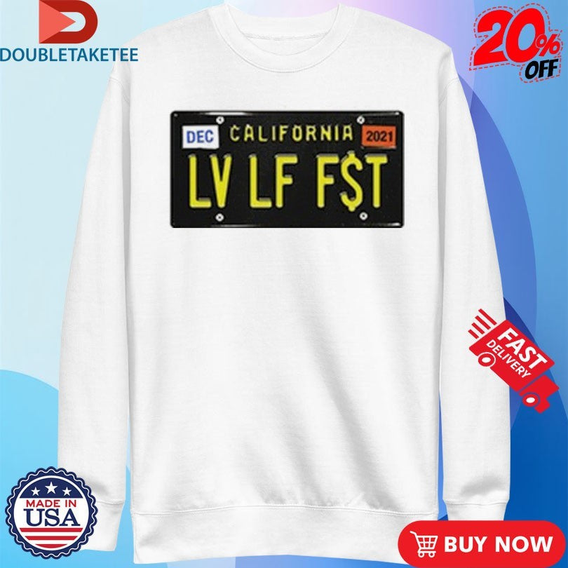 Official Roddy Ricch Live Life Fast LLF California License Shirts Unisex , , , Long Sleeve Tee