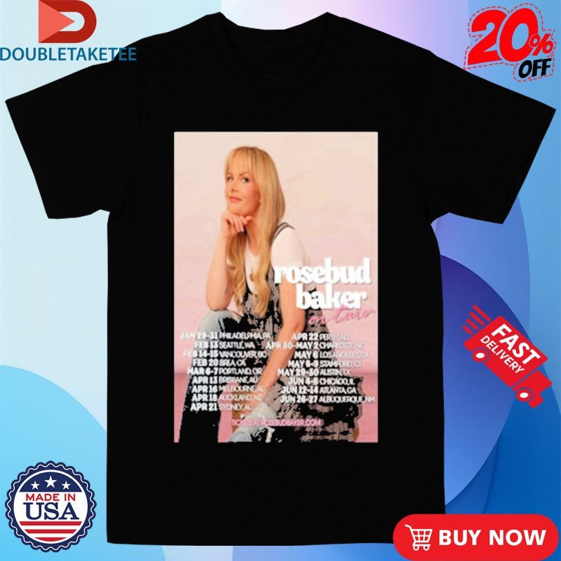 Official Rosebud Baker On Tour 2026 Dates Shirts Unisex , , , Long Sleeve Tee