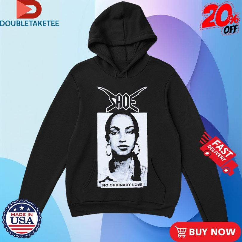 Official Sade No Ordinary Bastard Shirts Unisex , , , Long Sleeve Tee