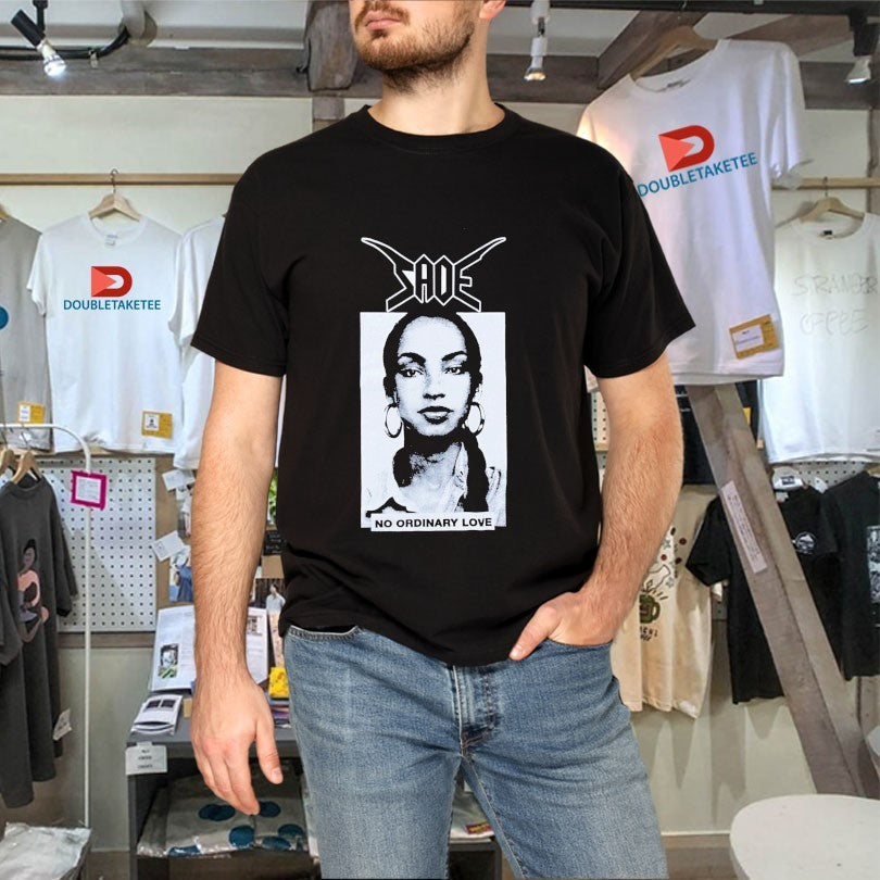 Official Sade No Ordinary Bastard Shirts Unisex , , , Long Sleeve Tee