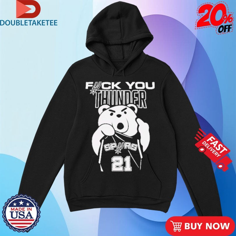 Official San Antonio Spurs Fuck You Thunder Bear s Unisex , , , Long Sleeve Tee
