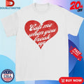 Official Selena Gomez Call Me When You Break Up Heart Shirts Unisex , , , Long Sleeve Tee