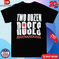 Official Shenandoah Two Dozen Roses Shirts Unisex , , , Long Sleeve Tee