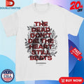 Official Shinedown The Dead Don’t Die The Heart Still Beats Shirts Unisex , , , Long Sleeve Tee