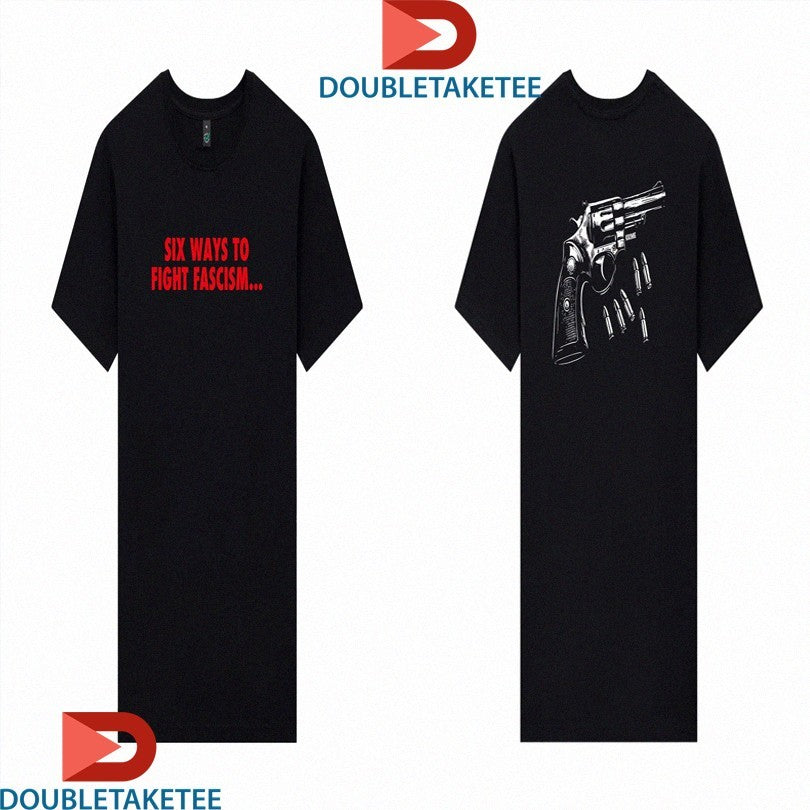 Official Six Ways To Fight Fascism Krime Gun Bullets Shirts Unisex , , , Long Sleeve Tee