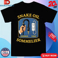 Official Snake Oil Sommelier Expensive Cheap Shirts Unisex , , , Long Sleeve Tee