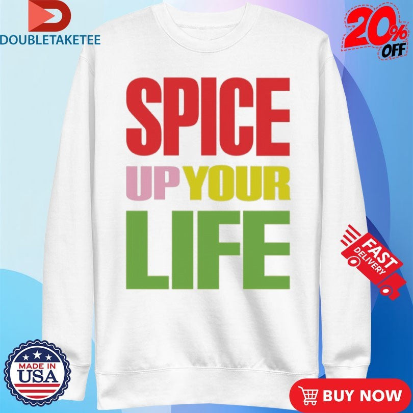 Official Spice Girls Spice Up Your Life Shirts Unisex , , , Long Sleeve Tee