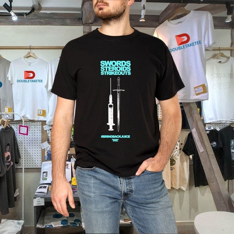 Official Swords Steroids Strikeouts #Bringbackjuice Project Spiral Shirts Unisex , , , Long Sleeve Tee