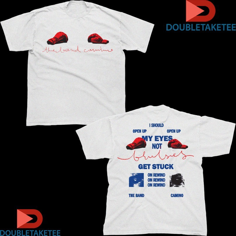Official The Band Camino I Should Open Up My Eyes Not Get Stuck On Rewind Lights Out! Boxing Shirts