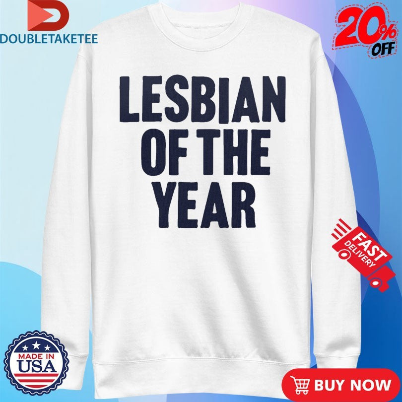 Official The Beaches Lesbian Of The Year Shirts Unisex , , , Long Sleeve Tee