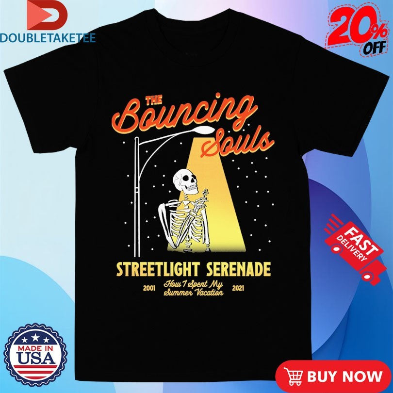Official The Bouncing Souls Streetlight Serenade How I Spent My Summer Vacation 2001 2021 Skeleton Shirts