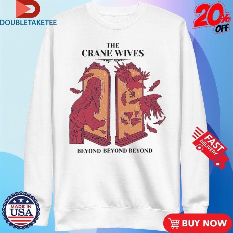 Official The Crane Wives Beyond Beyond Beyond Tour 2025 Mirror Birds Shirts Unisex , , , Long Sleeve Tee