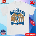 Official The Decemberists Flower Est 2001 Portland OR Shirts Unisex , , , Long Sleeve Tee