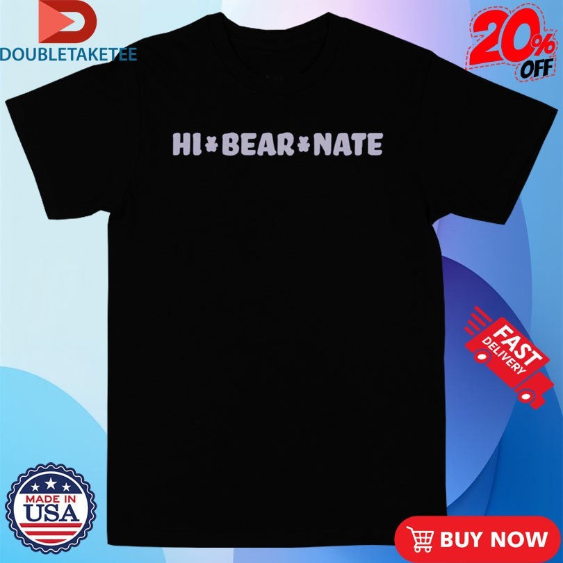 Official The Neighborhood Calvin Butler Hi Bear Nate Shirts Unisex , , , Long Sleeve Tee