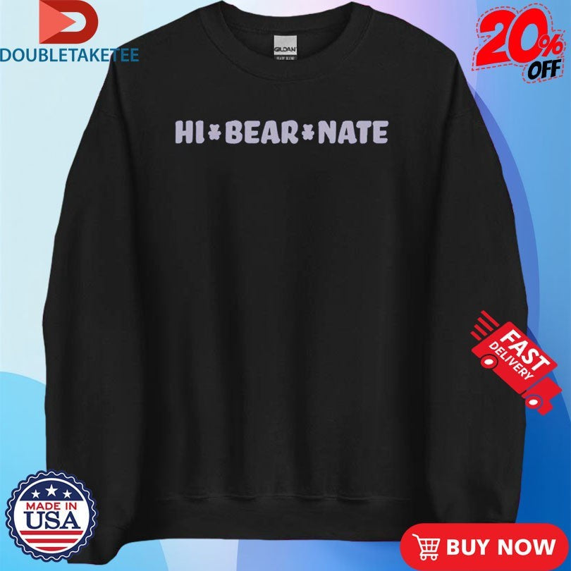 Official The Neighborhood Calvin Butler Hi Bear Nate Shirts Unisex , , , Long Sleeve Tee