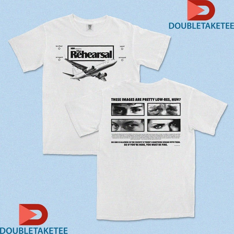 Official The Rehearsal There Images Are Pretty Low-Res Huh Terrifield Arrogant Upset Annoyed Eyes Planet Shirts