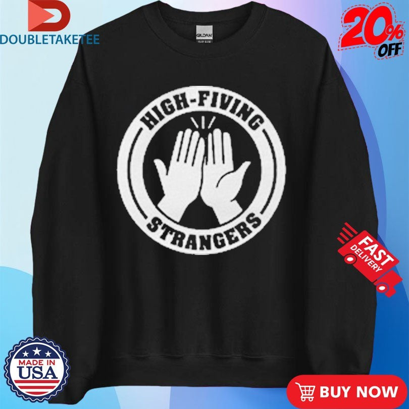 Official The Sanders High-Fiving Strangers Logo Shirts Unisex , , , Long Sleeve Tee