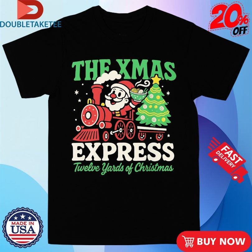Official The Xmas Express Twelve Yards Of Christmas Shirts Unisex , , , Long Sleeve Tee